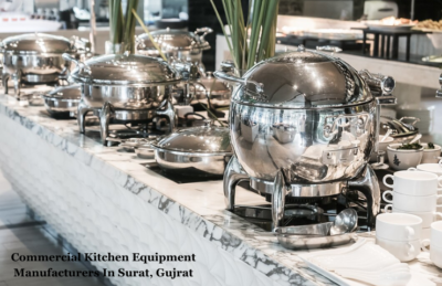 Commercial Kitchen Equipment Manufacturers In Surat, Gujrat