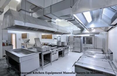 Restaurant Kitchen Equipment Manufacturers in Mumbai