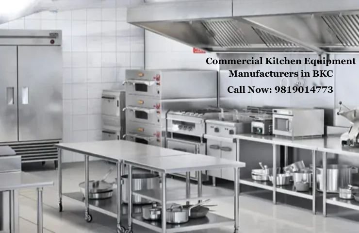 Commercial Kitchen Equipment Manufacturers in BKC