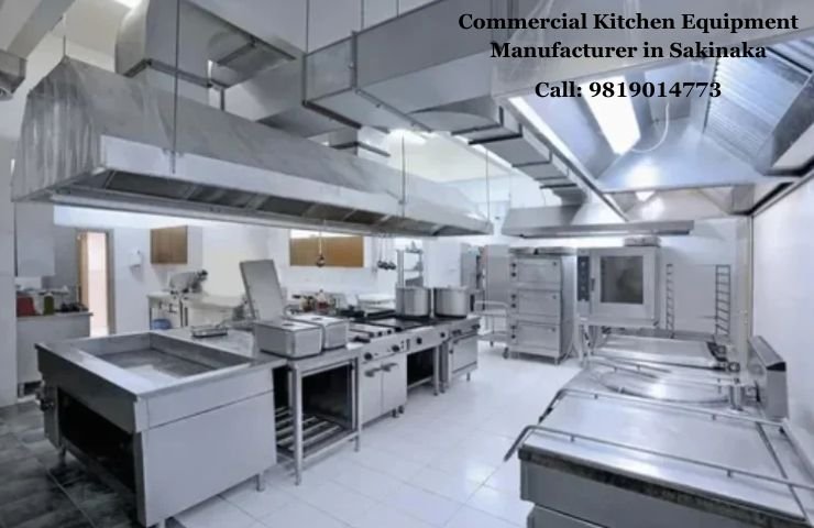 Commercial Kitchen Equipment Manufacturer in Sakinaka
