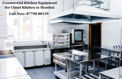 Commercial Kitchen Equipment for Cloud Kitchen in Mumbai