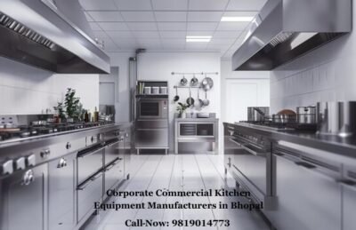 Corporate Commercial Kitchen Equipment Manufacturers in Bhopal