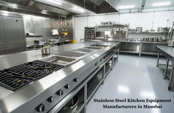 Stainless Steel Kitchen Equipment Manufacturers in Mumbai