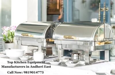 Top Kitchen Equipment Manufacturers in Andheri East