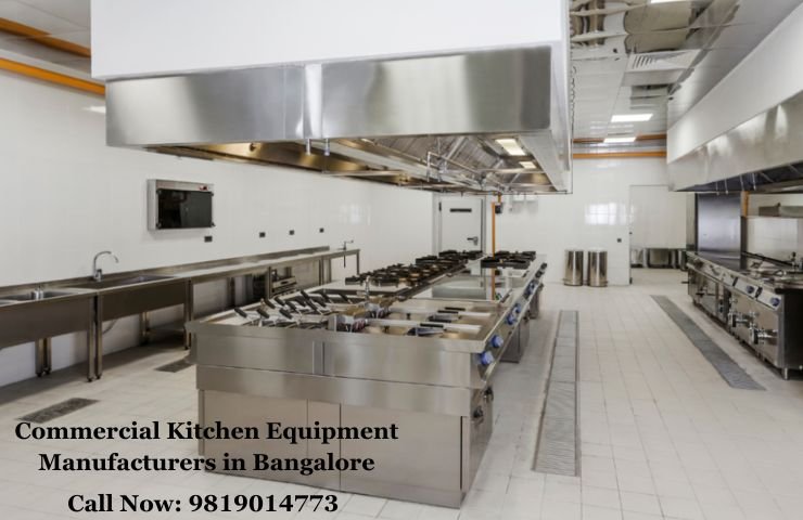Commercial Kitchen Equipment Manufacturers in Bangalore
