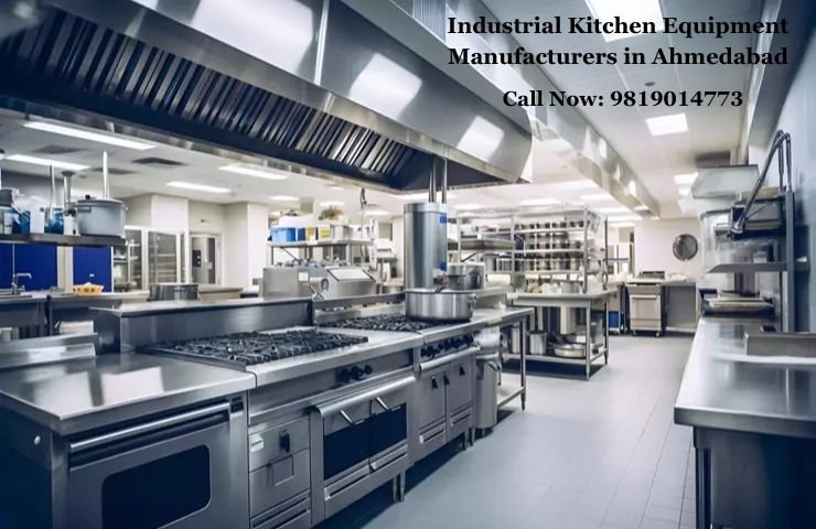 Industrial Kitchen Equipment Manufacturers in Ahmedabad