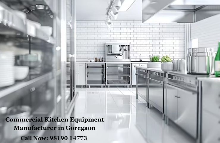 Commercial Kitchen Equipment Manufacturer in Goregaon