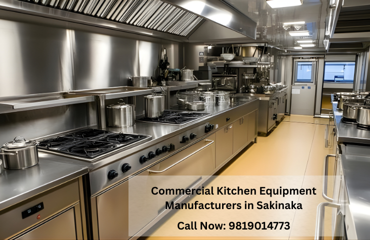 Commercial Kitchen Equipment Manufacturers in Sakinaka