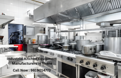 Industrial Kitchen Equipment Manufacturers in Thane