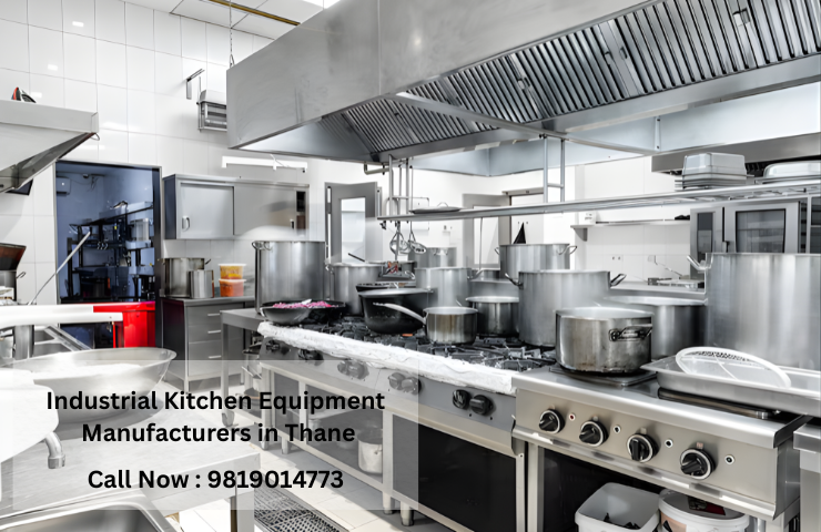 Industrial Kitchen Equipment Manufacturers in Thane