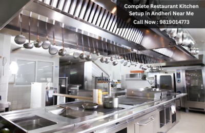 Complete Restaurant Kitchen Setup in Andheri Near Me