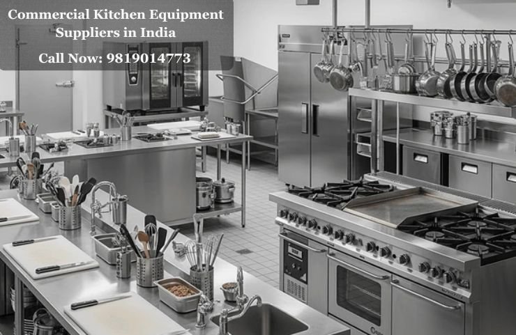 Commercial Kitchen Equipment Suppliers in India