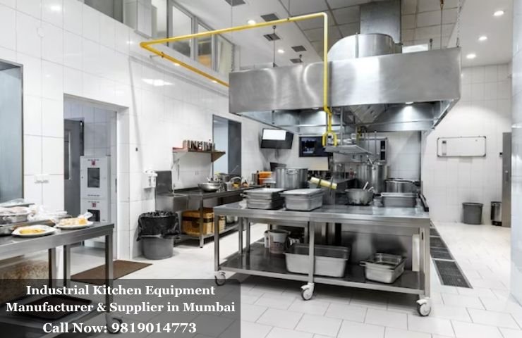 Industrial Kitchen Equipment Manufacturer & Supplier in Mumbai