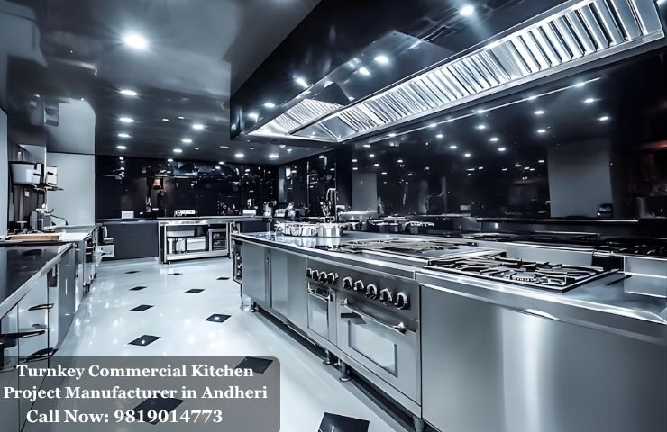 Turnkey Commercial Kitchen Project Manufacturer in Andheri