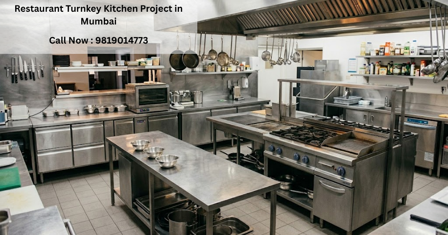 Restaurant Turnkey Kitchen Project in Mumbai