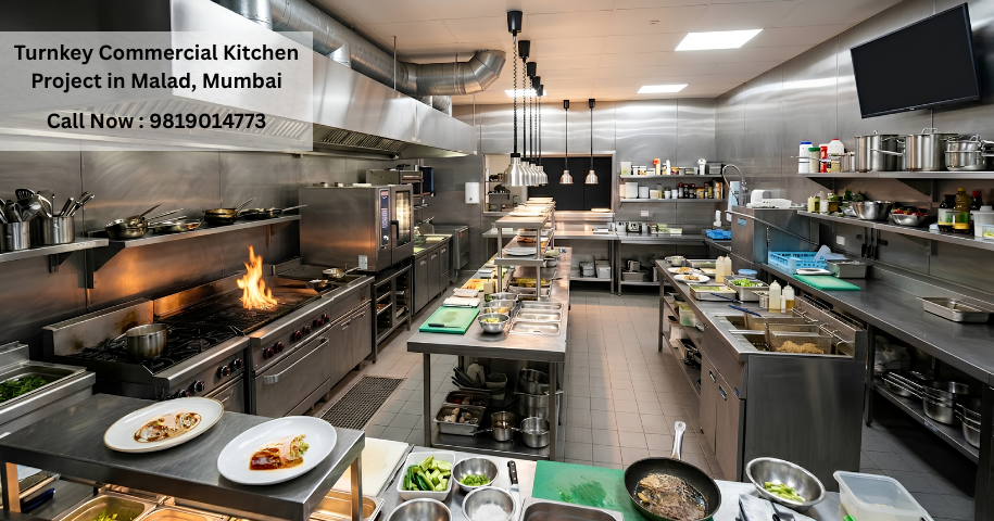 Turnkey Commercial Kitchen Project in Malad, Mumbai