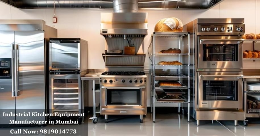 Industrial Kitchen Equipment Manufacturer in Mumbai