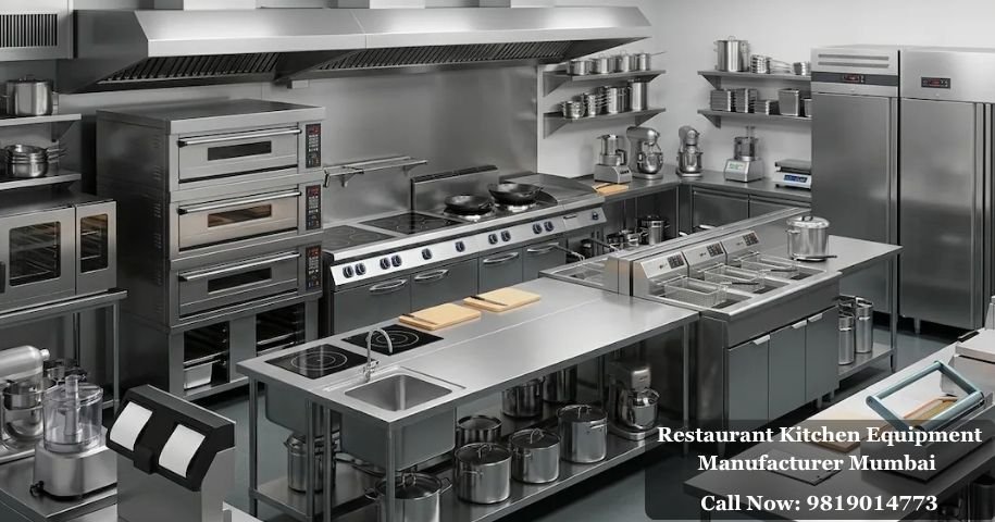 Restaurant Kitchen Equipment Manufacturer Mumbai