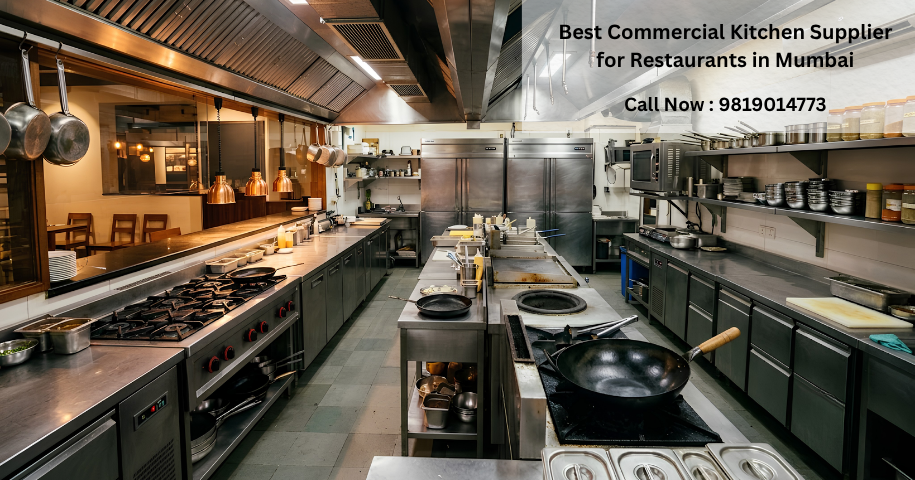 Best Commercial Kitchen Supplier for Restaurants in Mumbai
