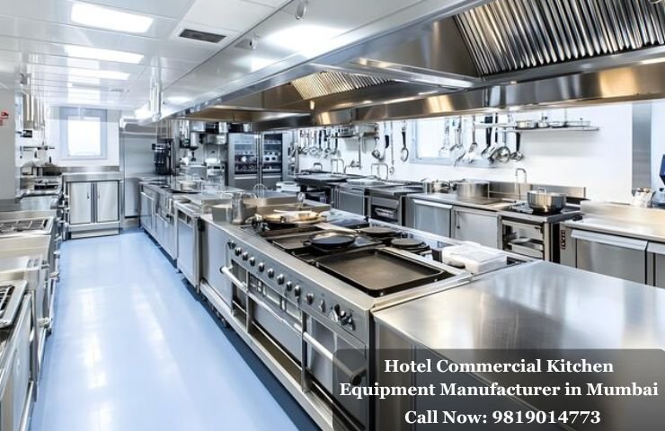 Hotel Commercial Kitchen Equipment Manufacturer in Mumbai