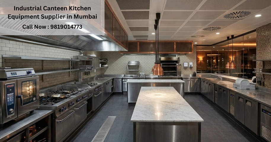 Industrial Canteen Kitchen Equipment Supplier in Mumbai