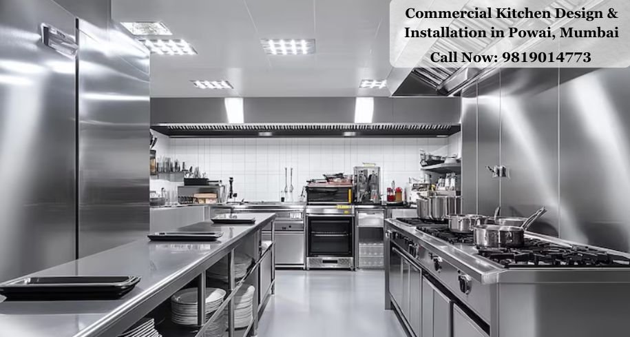 Commercial Kitchen Design & Installation in Powai, Mumbai