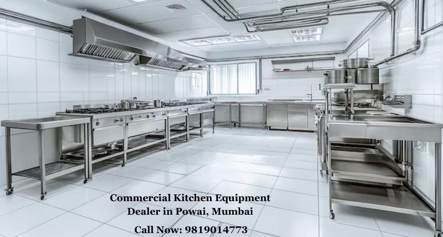 Commercial Kitchen Equipment Dealer in Powai, Mumbai