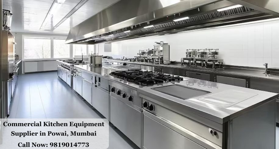 Commercial Kitchen Equipment Supplier in Powai, Mumbai