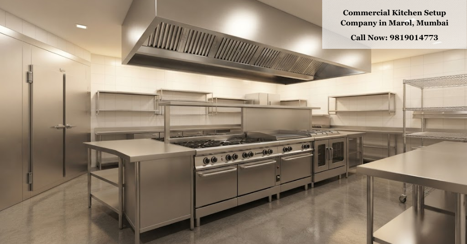 Commercial Kitchen Setup Company in Marol, Mumbai