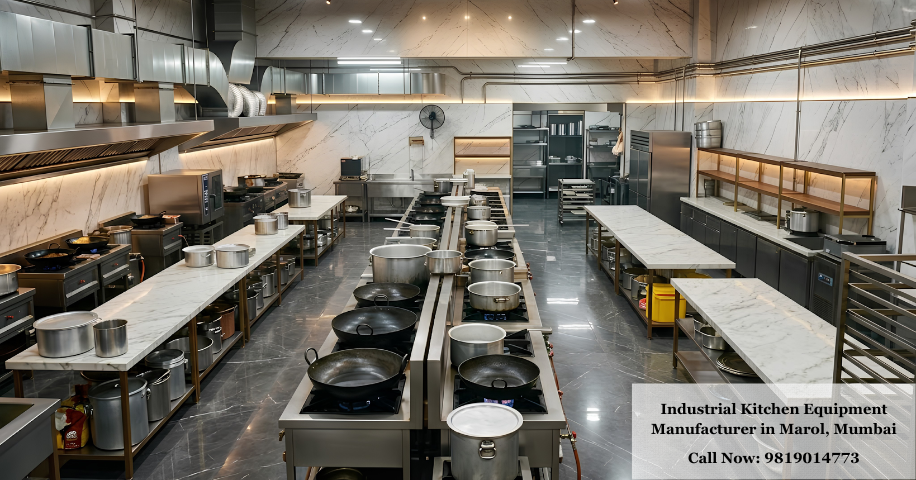 Industrial Kitchen Equipment Manufacturer in Marol, Mumbai