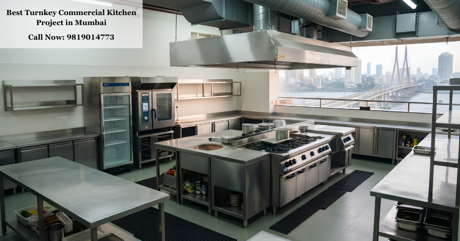 Best Turnkey Commercial Kitchen Project in Mumbai
