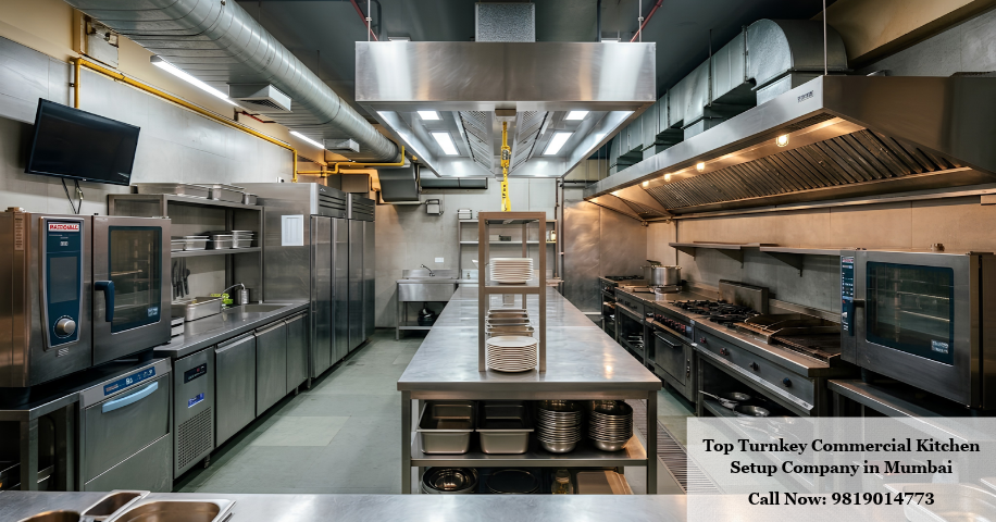 Top Turnkey Commercial Kitchen Setup Company in Mumbai